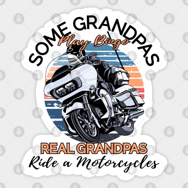 Some grandpas play bingo real grandpas ride a motorcycles Sticker by Lekrock Shop